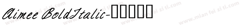 Aimee BoldItalic字体转换